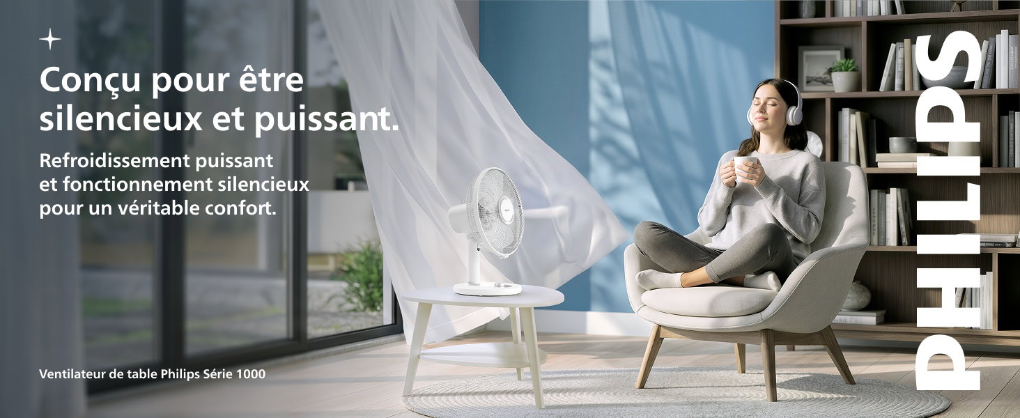 Conçu pour être silencieux et puissant. Refroidissement puissant et fonctionnement silencieux pour un véritable confort. Ventilateur de table Philips Série 1000