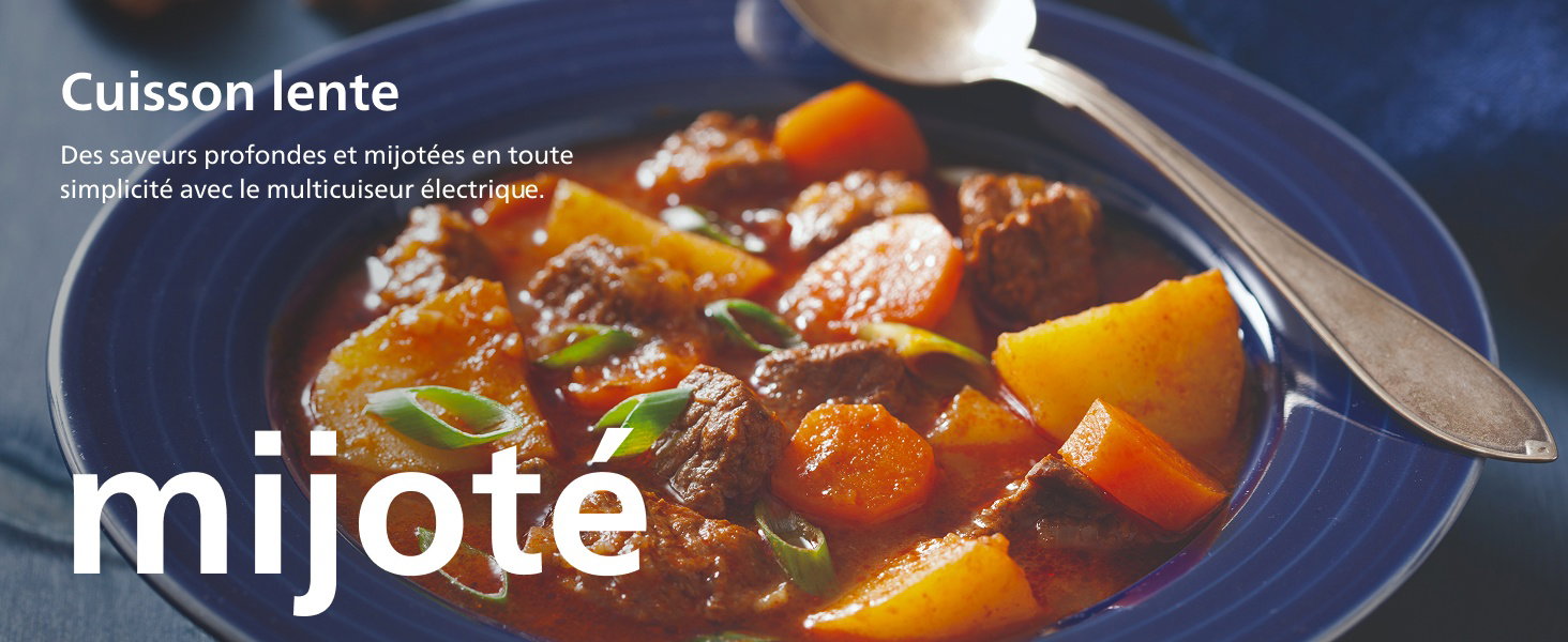 Endless possibilities Cuisson lente Des saveurs profondes et mijotées en toute simplicité avec le multicuiseur électrique. mijoté