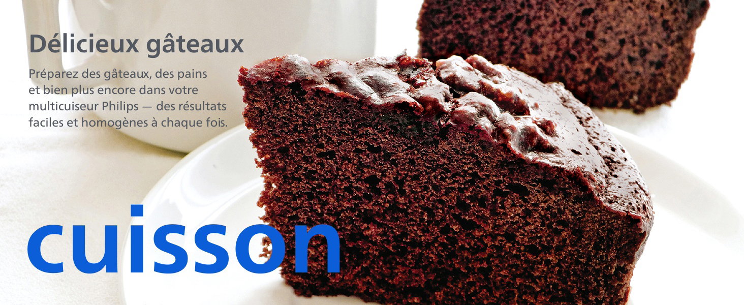 Endless possibilities Délicieux gâteaux Préparez des gâteaux, des pains et bien plus encore dans votre multicuiseur Philips — des résultats faciles et homogènes à chaque fois. cuisson